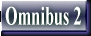 To "Omnibus 2"
