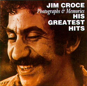 Photograph & Memories ` His Greatest Hits / Jim Croce