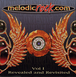 MelodicRock.com Volume 1 - Revealed and Revisted