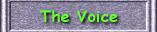 To "The Voice"