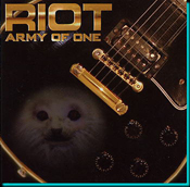 Army Of One / Riot