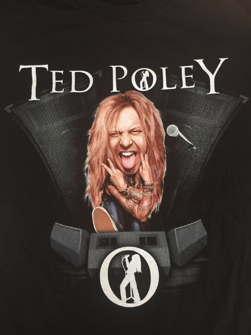 Front : 2017 Limited Edition Ted Poley World Tour Concert T-Shirt
