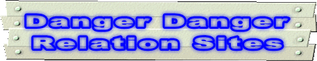 Danger Danger Relation Sites