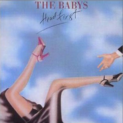 Head First / The Babys