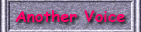To "Another Voice"