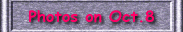 To "Photos on Oct. 8"