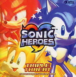 Triple Threat  Sonic Heroes Vocal Trax