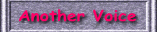 To "Another Voice"
